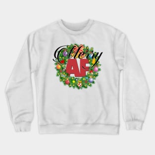 Merry AF Crewneck Sweatshirt